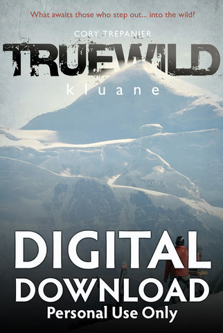 TrueWild:Kluane-PERSONAL USE (Digital Download)